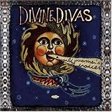 Divine Divas: A World of Women's Voices
