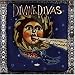 Divine Divas: A World of Women'
