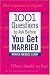 1001 Questions to Ask Before You Get Married