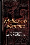 Mallowan's memoirs