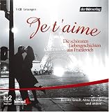 Produkt-Bild: Je t'aime - Die sch&ouml;nsten Liebesgeschichten aus Frankreich