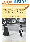 The Social Construction of American Realism