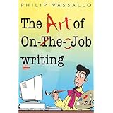 the art of on the job writing