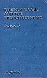 The New Order and the French economy