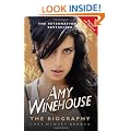 Amy Winehouse: The Biography