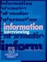 Information Interviewing: How to Tap Your Hidden Market (Information Interviewing: How to Tap Your Hidden Job Market)
