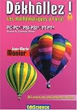 D�kh�llez ! Les maths � l'oral PC-PC*, PSI-PSI*, PT-PT* - Niveau X, Centrale, Mines