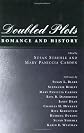 Doubled Plots: Romance and History