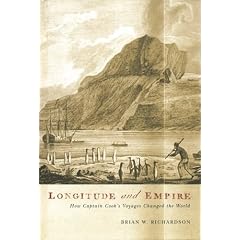 Longitude and Empire: How Captain Cook's Voyages Changed the World