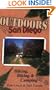 Outdoors San Diego: Hiking, Biking & Camping