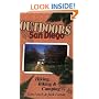 Outdoors San Diego: Hiking, Biking & Camping