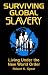 Book Surviving Global Slavery : Living Under the New World Order