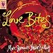 Love Bites : More Romantic Power Ballads