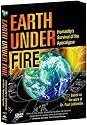 Earth Under Fire - Humanity's Survival of the Apocalypse