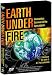 Earth Under Fire - Humanity's Survival of the Apocalypse