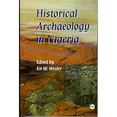 Historical Archaeology in Nigeria