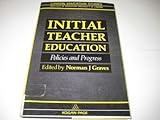 Initial teacher education : policies and progress