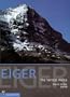 Eiger: The Vertical Arena