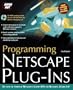 Programming Netscape Plug-Ins