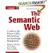The Semantic Web: A Guide to the Future of XML, Web Services, and Knowledge Management
