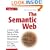 The Semantic Web: A Guide to the Future of XML, Web Services, and Knowledge Management