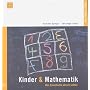 Kinder & Mathematik: Was Erwachsene wissen sollten