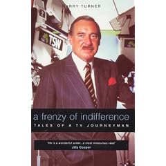 A Frenzy of Indifference: Tales of Atv Journeyman