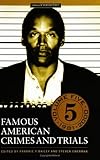 Famous American crimes and trials