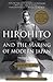 Hirohito and the Making of Modern Japan