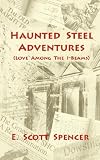 Haunted Steel Adventures
