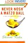 Never Nosh A Matzo Ball: A Ruby the Rabbi's Wife Mystery (Ruby, the Rabbi's Wife Mysteries)