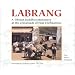 Labrang: A Tibetan Buddhist Monastery at the Crossroads of Four Civilizations