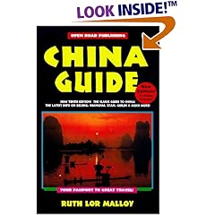 China Guide:  Be A Traveler - Not A Tourist 10th Edition (Open Road's China Guide)