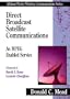 Direct Broadcast Satellite Communications: An MPEG Enabled Service