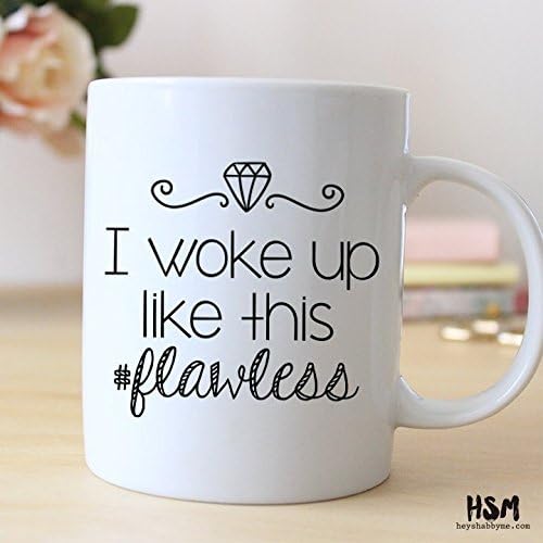 I woke up like this #Flawless