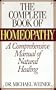 The Complete Book of Homeopathy