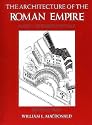 The Architecture of the Roman Empire: An Introductory Study v. 1 (Yale Publications in the History of Art)