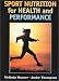 Books : Sport Nutrition for Health and Performance