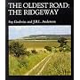 The Oldest Road: Exploration of the Ridgeway (Lonely Planet Walking Guide)
