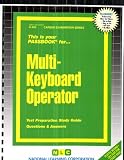 Multi-Keyboard Operator (Career Exam Ser C-455)