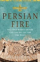 Persian Fire: The First World Empire, Battle for the West