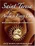 Saint Teresa of Avila for Every Day: Reflections from The Interior Castle