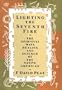 Lighting the Seventh Fire: The Spiritual Ways, Healing, and Science of the Native American
