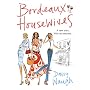 Bordeaux Housewives