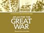 Atlas for the Great War (The West Point military history series)