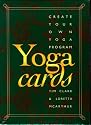 Yoga Cards: Create Your Own Yoga Program