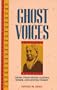 Ghost Voices: Yakima Indian Myths, Legends, Humor and Hunting Stories