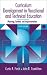 Curriculum Development in Vocational and Technical Education: Planning, Content, and Implementation (5th Edition) by Curtis R. Finch ISBN 0205279023