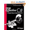 More Effective C#: 50 Specific Ways to Improve Your C# (Effective Software Development)