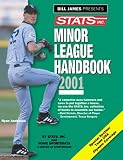 Stats Minor League Handbook 2001 (Stats Minor League Handbook)